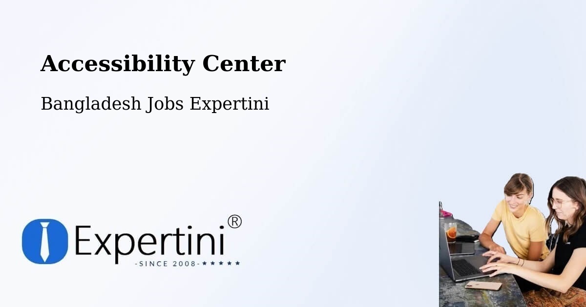 Accessibility Statement – Bhola - Bangladesh Jobs Expertini