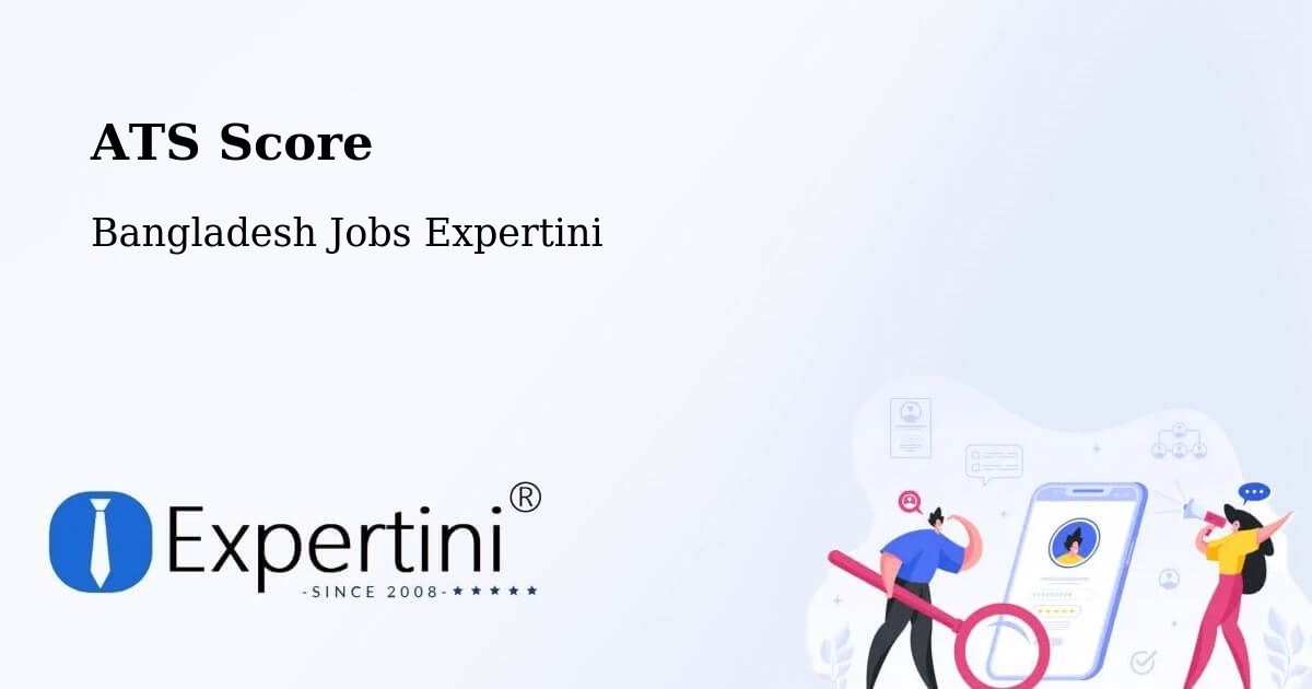 Resume ATS Score & Job Description Match Tool – Bhola - Bangladesh Jobs Expertini