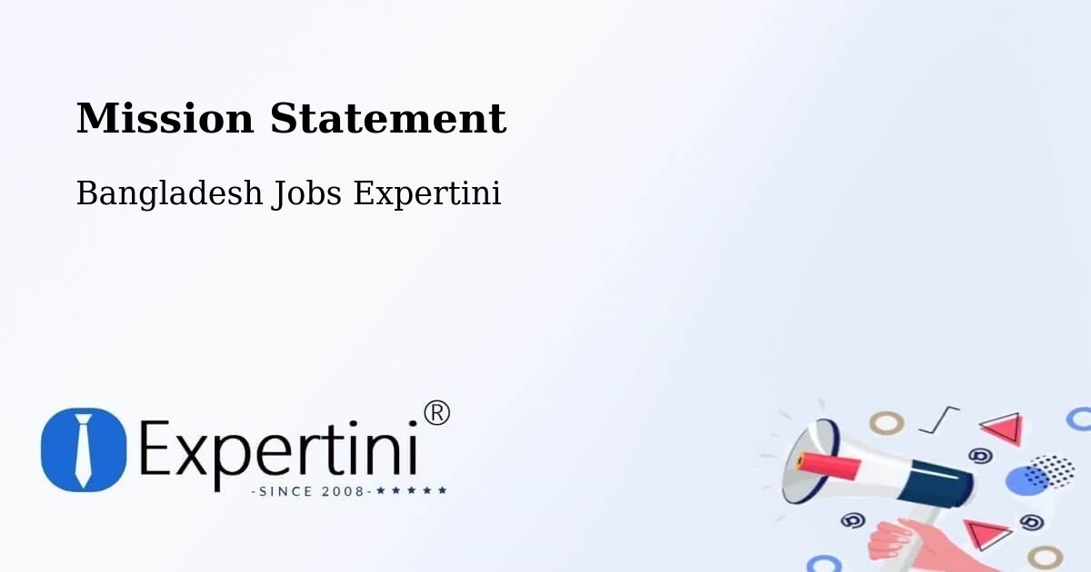 Corporate Mission – Bhola - Bangladesh Jobs Expertini