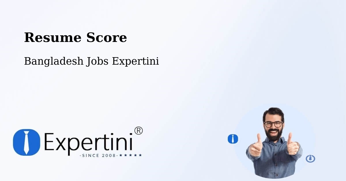 Resume Score & Job Description Match Tool – Bhola - Bangladesh Jobs Expertini